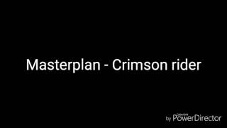 Masterplan - Crimson Rider