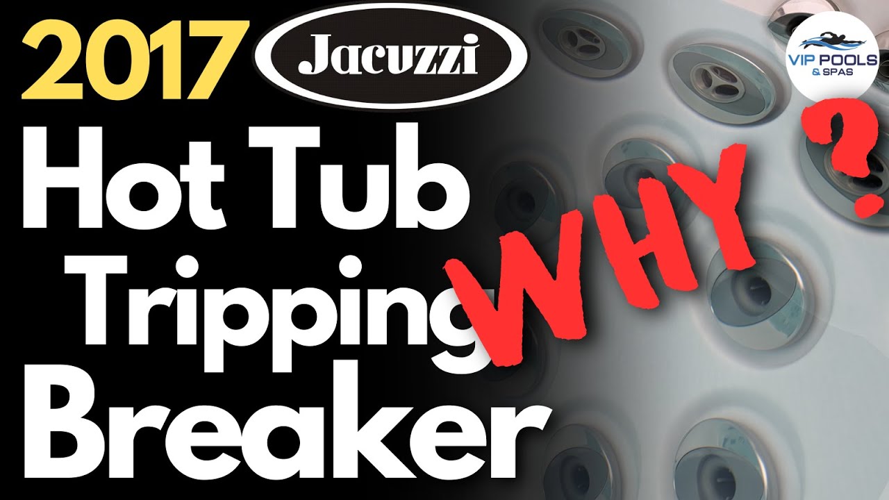 jacuzzi trips breaker