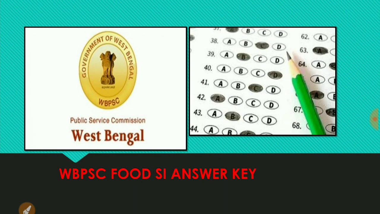 ANSWER KEY - WBPSC FOOD SI