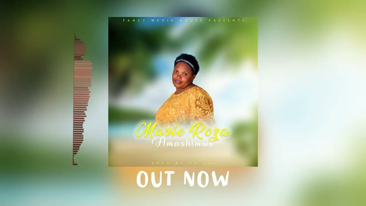 MARIE ROZA  -  AMASHIMWE (OFFICIAL MUSIC AUDIO)