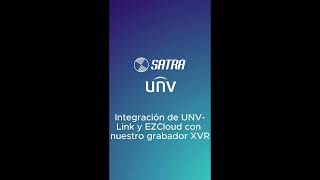 Guía 1/2 Integración de UNV-Link y EZCloud con grabador XVR