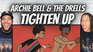 AWESOME| FIRST TIME HEARING Archie Bell & The Drells - Tighten up REACTION