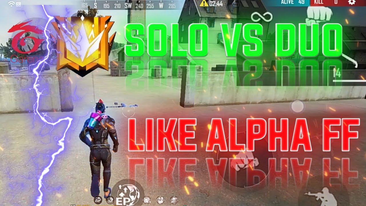 SOLO VS DUO || GAMEPLAY LIKE ALPHA FF