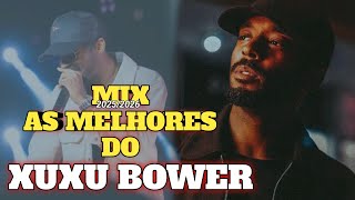 As Melhores de Xuxu Bower Mix 2026 - Músicas do Xuxu Bower | Rap Angolano Nonstop