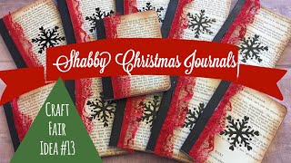 Craft Fair Idea 13:  Shabby Christmas Pocket Journals | 2017