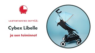 Esittelyssä Cybex Libelle Matkarattaat