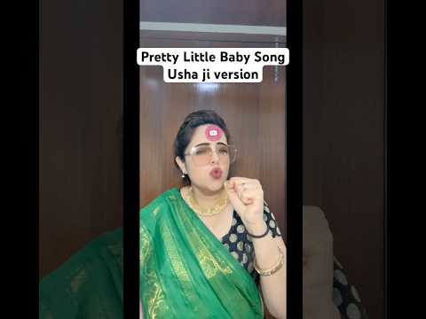 Pretty Little Baby Song Usha Ji Version | Sugandha Mishra