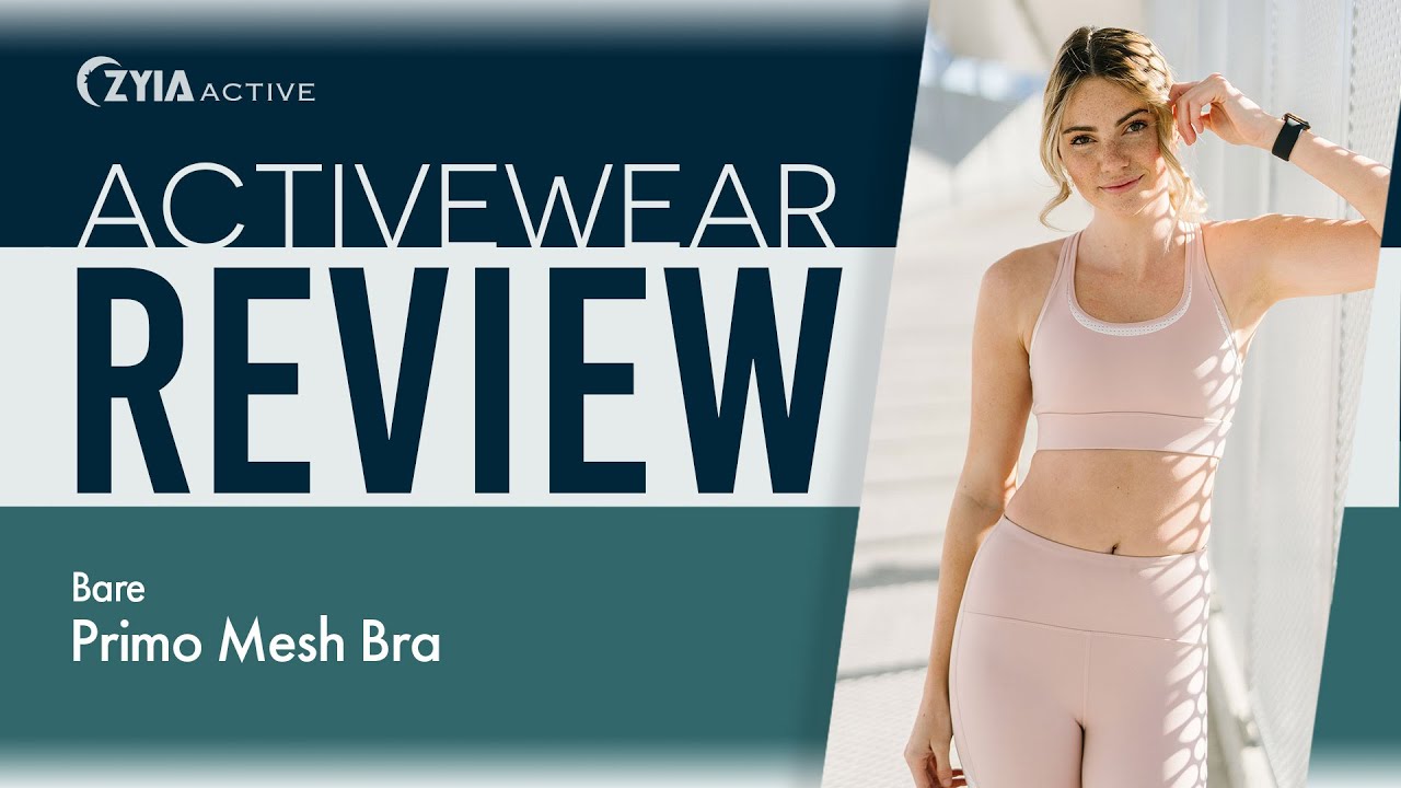 Activewear Review: Zyia Bare Primo Mesh Sports Bra #1709 