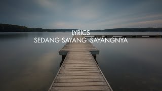 Mawar de Jongh I Metha Zulia (cover) - Sedang Sayang Sayangnya (Lirik)