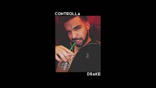 controlla - drake sped up