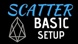 Scatter Basic Setup Tutorial - EOS Scatter Setup Guide