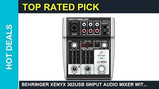 Behringer XENYX 302USB 5Input Audio Mixer with Review Is it Worth it