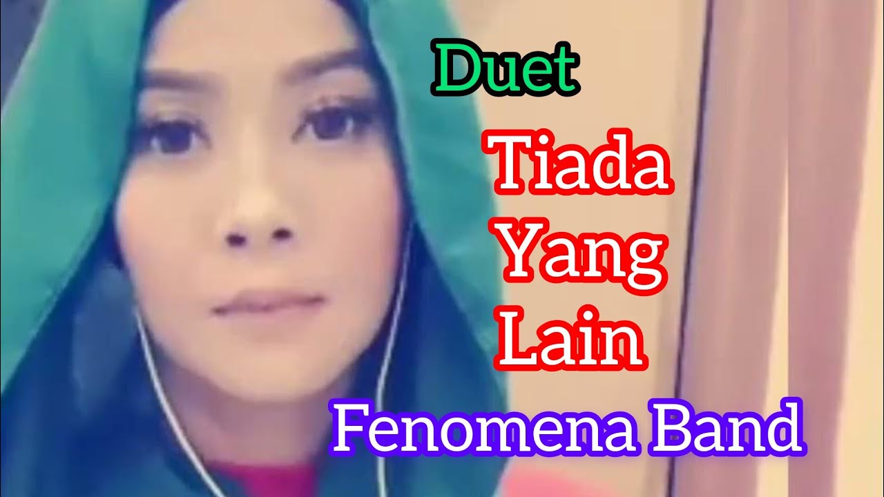 FENOMENA BAND - TIADA YANG LAIN (KARAOKE SMULE DUET)