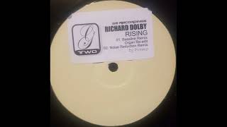 Richard Dolby // Rising (Noise Reduction Remix)