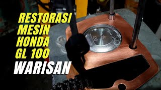 Restorasi Mesin Honda GL100 (Palembang)