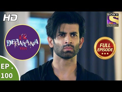 Ek Deewaana Tha - Ep 100 - Mountain bikell Episode - 9th March, 2018