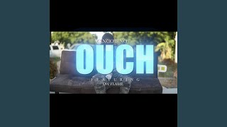 OUCH (feat. DW Flame)