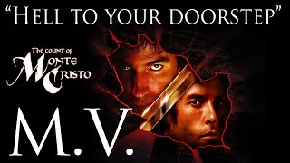"The Count of Monte Cristo" - music video "Hell to your Doorstep"