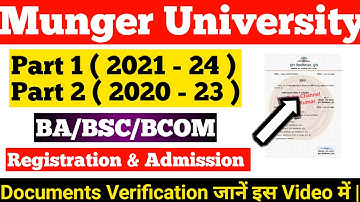 Munger University Part 1 Registration (2021-24) & Part 2 Admission (2020-23) Documents Verification