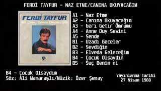 Ferdi Tayfur - Cocuk Olsaydım (1988)