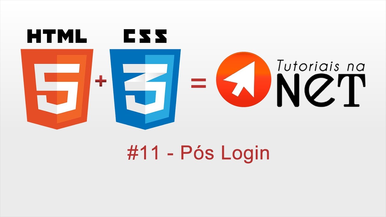 HTML 5 e CSS #11 - Pós Login - YouTube