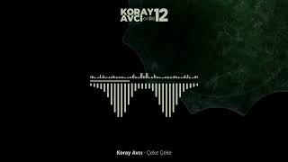 Koray Avcı - Çeke Çeke 