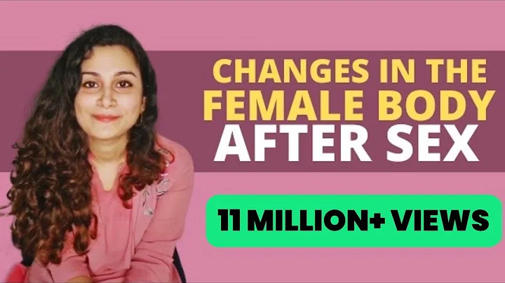 How does the female body change after sex? | Dr. Riddhima Shetty - DayDayNews