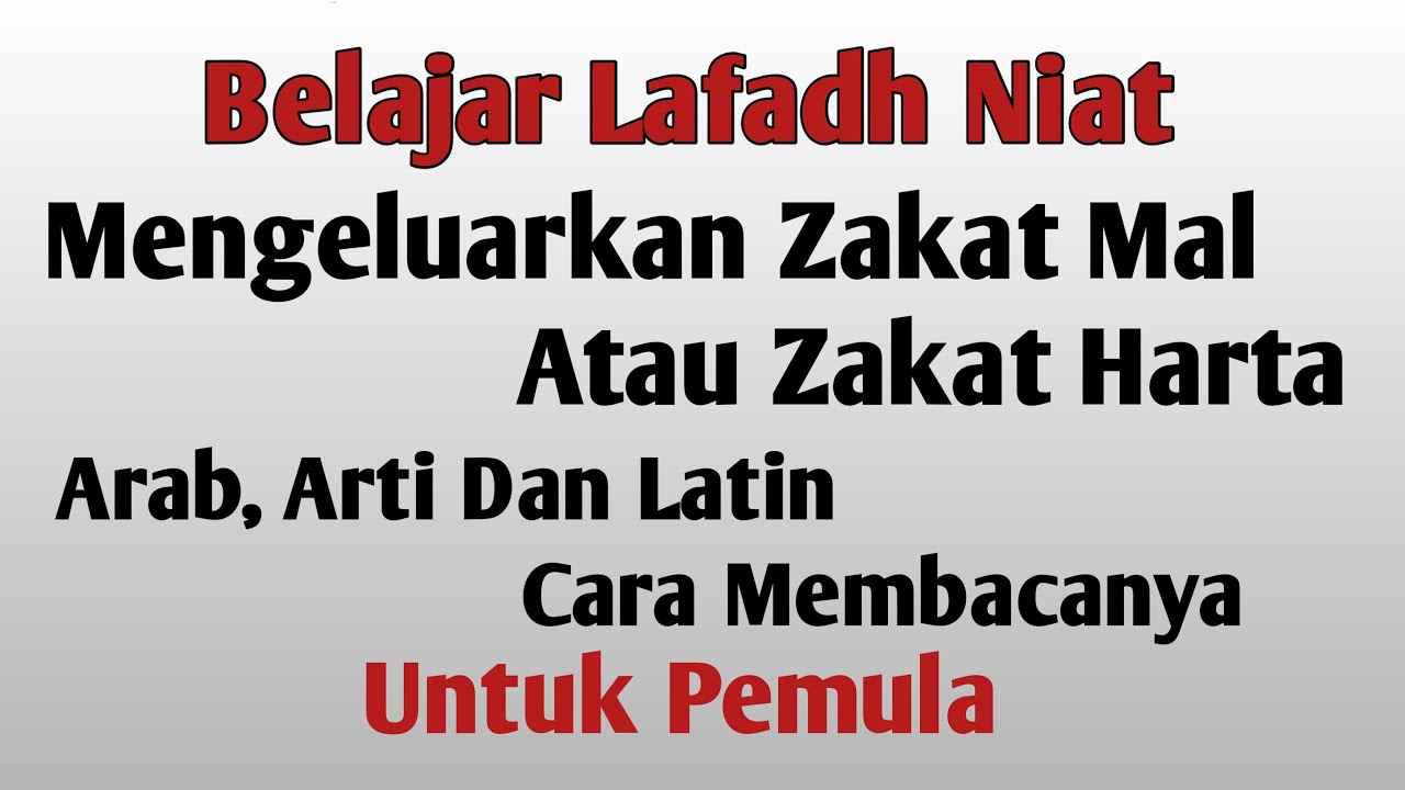 Niat Zakat Mal - Arab, Latin Dan Artinya