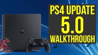 PS4 5.0 Update OUT NOW! Full Walkthrough of All Features! (PS4 Update 5.0 - PS4 Firmware 5.0)