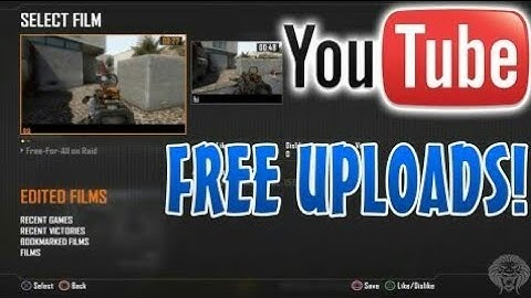 How to upload BO2 videos no capture card