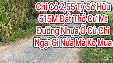 Gồng không nổi thì phải bán rẻ đất thổ cư Củ Chi Mt đường nhựa 10m x 54m