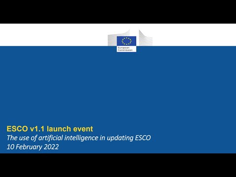 ESCO v1.1. launch event - The use of artificial intelligence in updating the ESCO classification