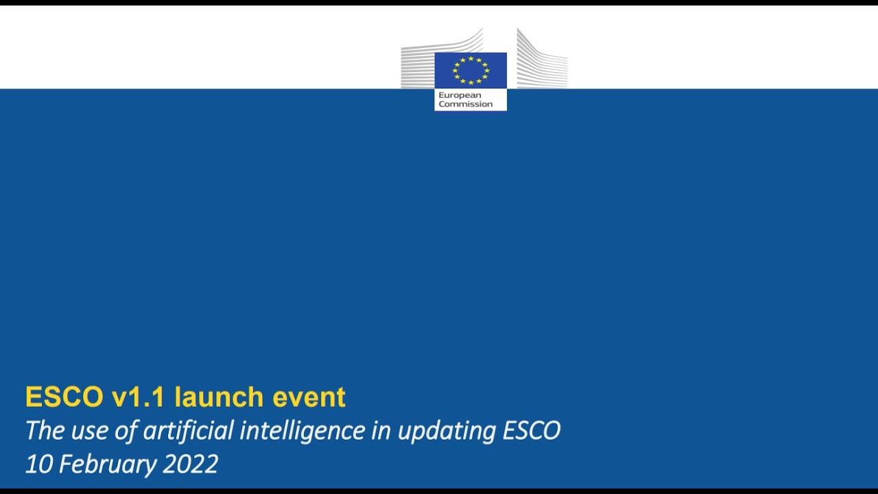 ESCO v1.1. launch event - The use of artificial intelligence in updating the ESCO classification
