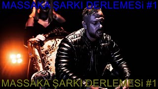 Massaka Şarki Derlemesi̇