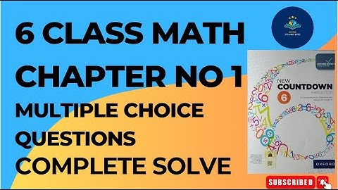 Oxford New Countdown Book 6 Third Edition Chapter 1 Exercise Multiple Choice Questions Complete
