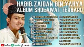 ALAMATE ANAK SHOLEH VERSI HABIB ZIDAN BIN YAHYA - FULL ALBUM TERBAIK 2023