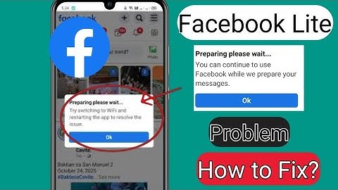 How to Fix Facebook Lite Preparing Please Wait Problem | Facebook Lite Loading Issue