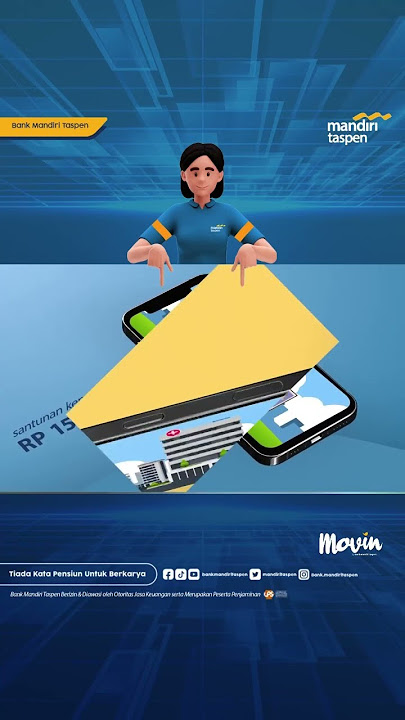 Mau dapat asuransi saat bayar tagihan & beli token listrik? Pakai Movin dari Bank Mandiri Taspen!