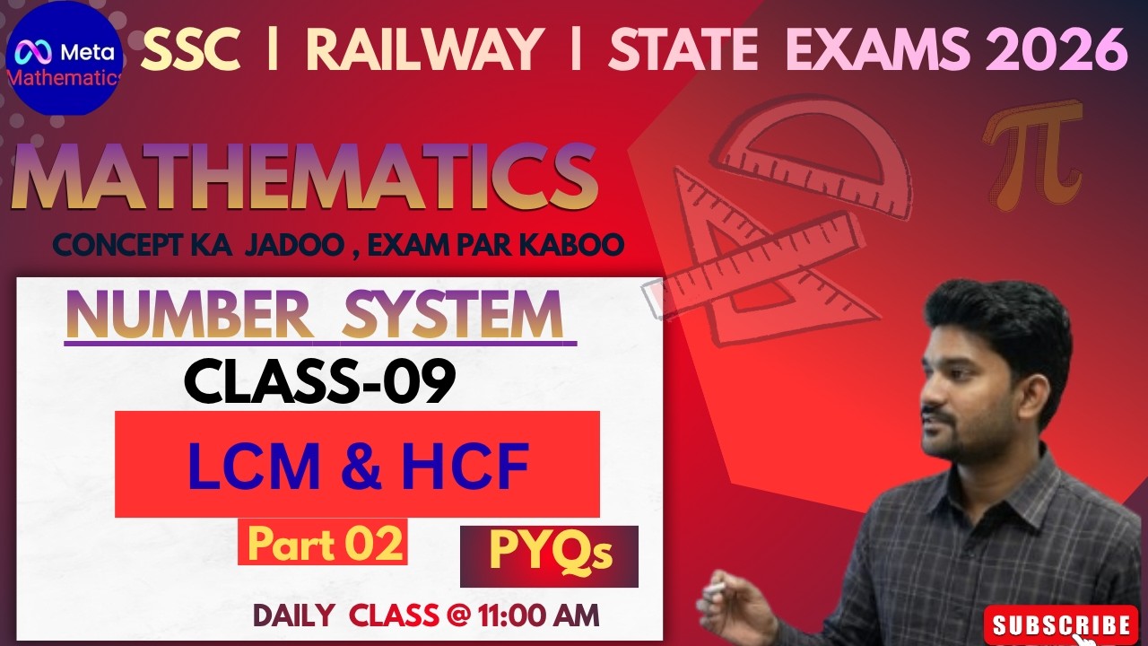 LCM & HCF  | Class 09 Part 02 | Number System |  Complete Concept For SSC, Railway ,State Exams 2026
