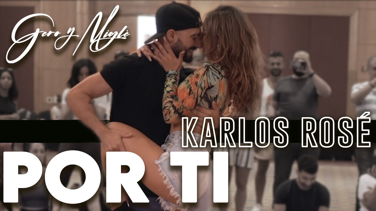 Gero & Miglė | Bachata Sensual | Karlos Rosé - Por Ti