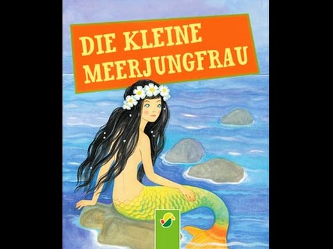 Die Kleine Seejungfrau Hans Christian Andersen Marchen Kinder Horbuch Lesung Audiobook Youtube