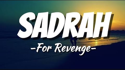 For Revenge - Sadrah, sudahlah kali ini aku kalah  ( Lirik )