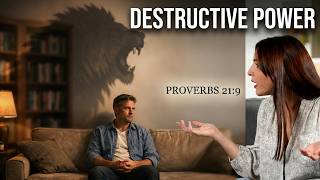 Proverbs 21- 9: How Relationship Conflict Destroys Your Health