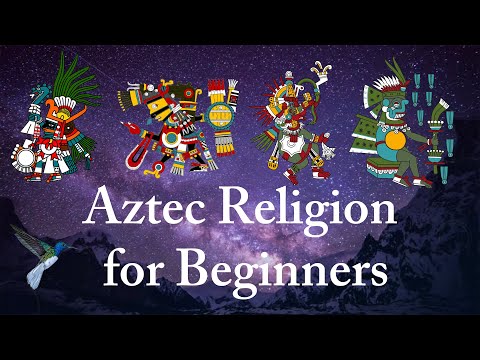 An Introduction to Aztec Religion, Philosophy, & their Worldview for beginners - Documentary Lecture