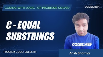 EQSBSTR1 | C - Equal Substrings (Easy Version) | Coding with Logic: CP Problems Solved Simple