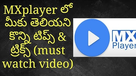 unknown Mxplayer secret settings -Mxplayer || telugu