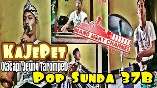 Pop Sunda 37B (Karaoke) | KaJePet (Kacapi Jeung Tarompet) by Mang Mbayy