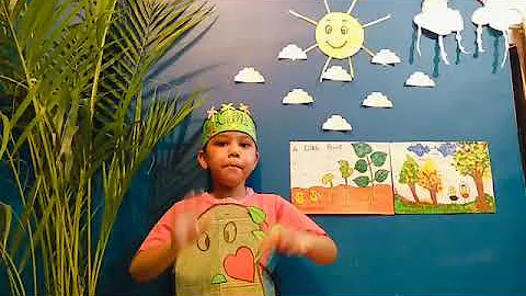The little plant poem with props by Nayaansh Agrawal Cambridge court high school