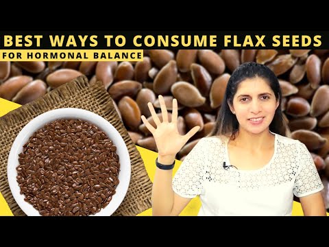 5 Best Ways to Consume Flax seeds for Hormonal Balance | Benefits of Alsi for Females | Weight