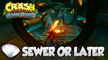 Crash Bandicoot 2 - "Sewer or Later" 2nd Clear Gem (PS4 N Sane Trilogy)